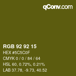 颜色代码: RGB 92 92 15 | qconv.com