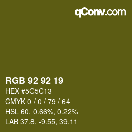 カラーコード: RGB 92 92 19 | qconv.com