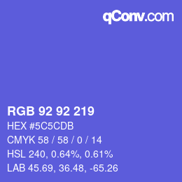 カラーコード: RGB 92 92 219 | qconv.com