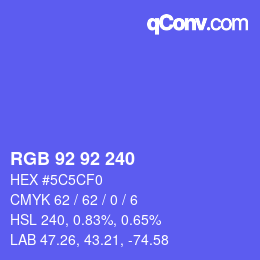 カラーコード: RGB 92 92 240 | qconv.com