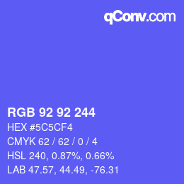 カラーコード: RGB 92 92 244 | qconv.com
