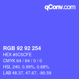 カラーコード: RGB 92 92 254 | qconv.com