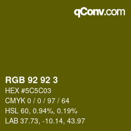 Color code: RGB 92 92 3 | qconv.com