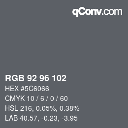 Código de color: RGB 92 96 102 | qconv.com