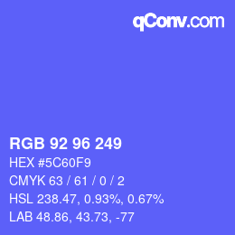 カラーコード: RGB 92 96 249 | qconv.com