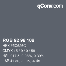 カラーコード: RGB 92 98 108 | qconv.com