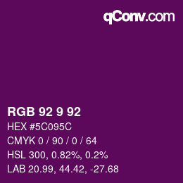 カラーコード: RGB 92 9 92 | qconv.com