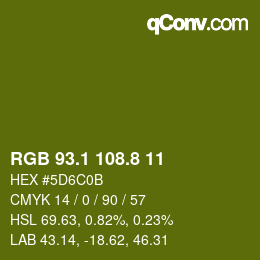 カラーコード: RGB 93.1 108.8 11 | qconv.com