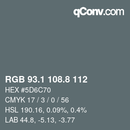 Color code: RGB 93.1 108.8 112 | qconv.com