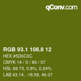 カラーコード: RGB 93.1 108.8 12 | qconv.com