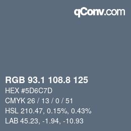 Color code: RGB 93.1 108.8 125 | qconv.com