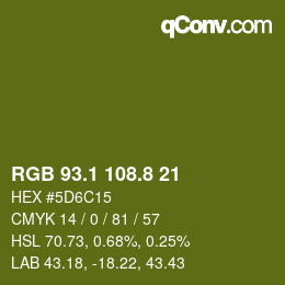 カラーコード: RGB 93.1 108.8 21 | qconv.com