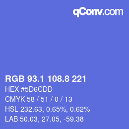 カラーコード: RGB 93.1 108.8 221 | qconv.com