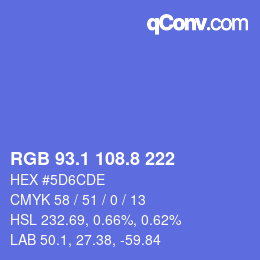 カラーコード: RGB 93.1 108.8 222 | qconv.com