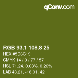 カラーコード: RGB 93.1 108.8 25 | qconv.com