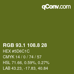 カラーコード: RGB 93.1 108.8 28 | qconv.com