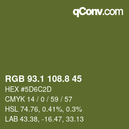 カラーコード: RGB 93.1 108.8 45 | qconv.com