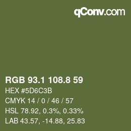 カラーコード: RGB 93.1 108.8 59 | qconv.com
