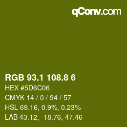 カラーコード: RGB 93.1 108.8 6 | qconv.com