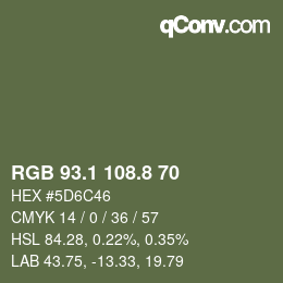 カラーコード: RGB 93.1 108.8 70 | qconv.com