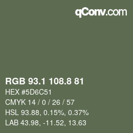 カラーコード: RGB 93.1 108.8 81 | qconv.com