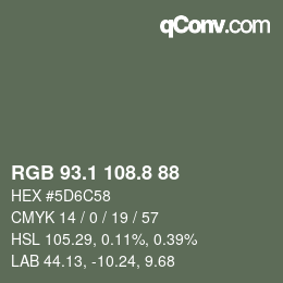 カラーコード: RGB 93.1 108.8 88 | qconv.com