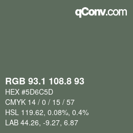Color code: RGB 93.1 108.8 93 | qconv.com