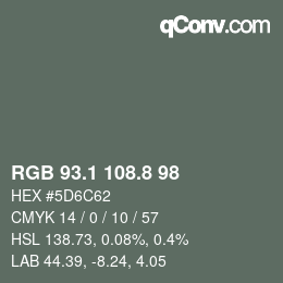 Color code: RGB 93.1 108.8 98 | qconv.com
