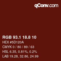 カラーコード: RGB 93.1 18.8 10 | qconv.com