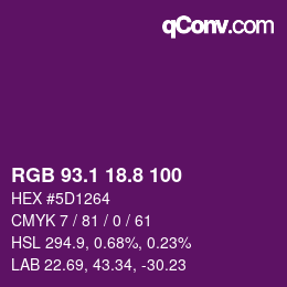 カラーコード: RGB 93.1 18.8 100 | qconv.com