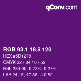 カラーコード: RGB 93.1 18.8 120 | qconv.com