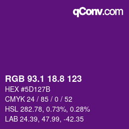 カラーコード: RGB 93.1 18.8 123 | qconv.com