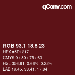 カラーコード: RGB 93.1 18.8 23 | qconv.com