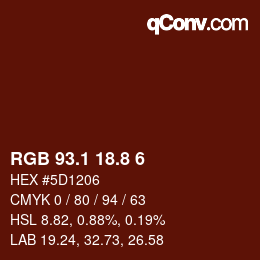 カラーコード: RGB 93.1 18.8 6 | qconv.com