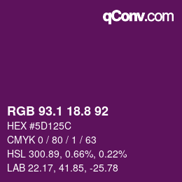 カラーコード: RGB 93.1 18.8 92 | qconv.com