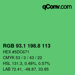 カラーコード: RGB 93.1 198.8 113 | qconv.com