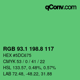 カラーコード: RGB 93.1 198.8 117 | qconv.com