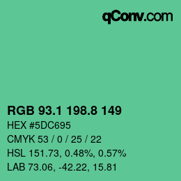 カラーコード: RGB 93.1 198.8 149 | qconv.com
