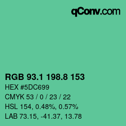 カラーコード: RGB 93.1 198.8 153 | qconv.com