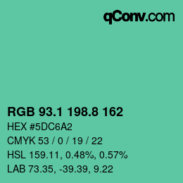 カラーコード: RGB 93.1 198.8 162 | qconv.com
