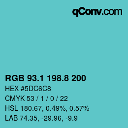 カラーコード: RGB 93.1 198.8 200 | qconv.com