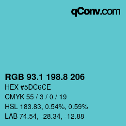 カラーコード: RGB 93.1 198.8 206 | qconv.com