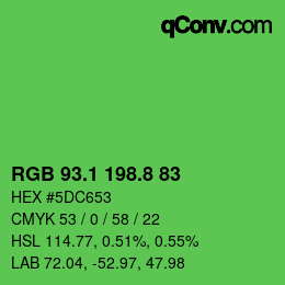 カラーコード: RGB 93.1 198.8 83 | qconv.com
