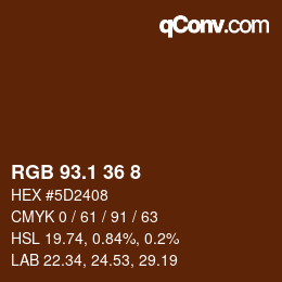 カラーコード: RGB 93.1 36 8 | qconv.com