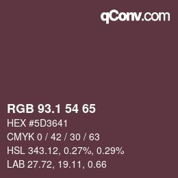 カラーコード: RGB 93.1 54 65 | qconv.com