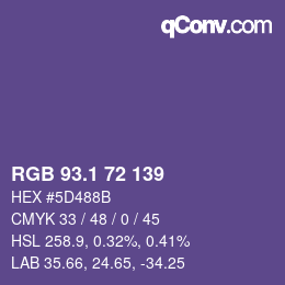 カラーコード: RGB 93.1 72 139 | qconv.com