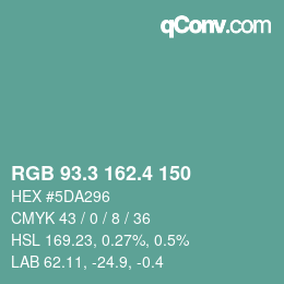 カラーコード: RGB 93.3 162.4 150 | qconv.com