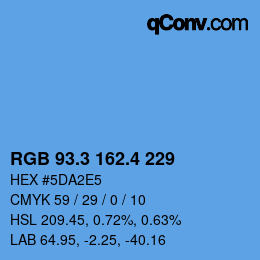 カラーコード: RGB 93.3 162.4 229 | qconv.com