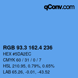 カラーコード: RGB 93.3 162.4 236 | qconv.com