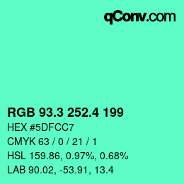 カラーコード: RGB 93.3 252.4 199 | qconv.com